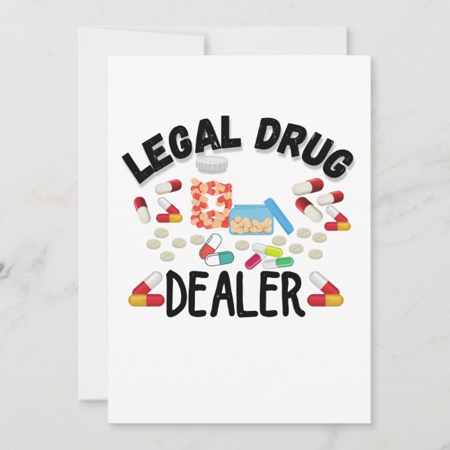 Legal Drug Dealer T-Shirt Invitation (Front)