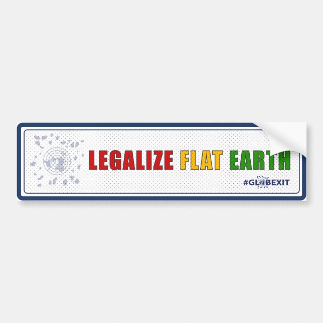 Legalise Flat Earth Bumper Sticker (blue) (Front)