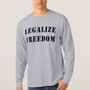Legalise Freedom T-Shirt