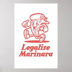 Legalise Marinara Poster