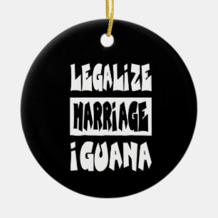 Legalise marriage Iguana Ceramic Tree Decoration