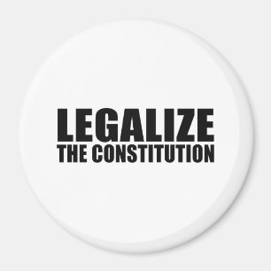 Legalise the constitution magnet