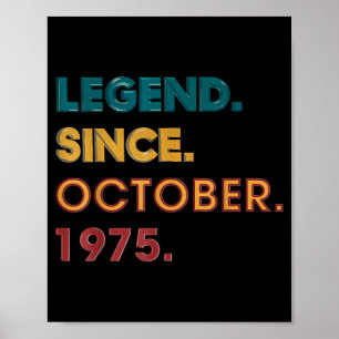 Legend 1975 50th Birthday For Men Women 50 Year Ol Poster