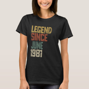 Legend 1981 44 Year Old Men Women Since June 44th T-Shirt