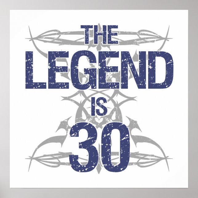 Legend 30th Birthday Poster (Front)