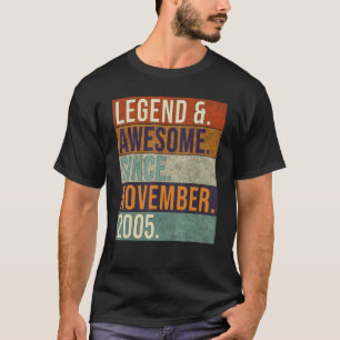 Legend & Awesome Since November 2005 Retro Birthda T-Shirt