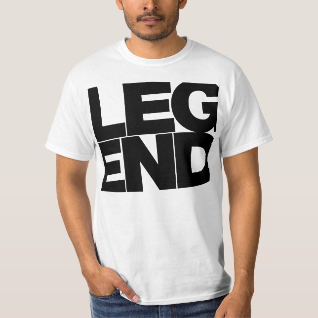 Legend (black text) T-Shirt (Front)