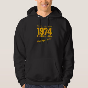 Legend Born 1974 Birthday Vintage Celebration Hoodie