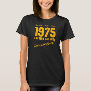 Legend Born 1975 Birthday Vintage Celebration T-Shirt