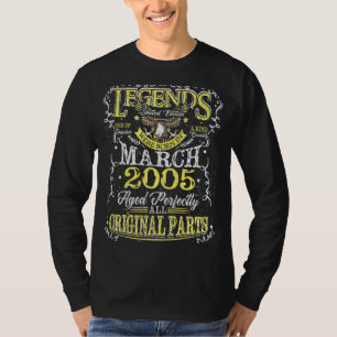 Legend Born In March 2005 18th Birthday 18 Years O T-Shirt