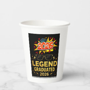 Legend Graduated 2026 Funny Graduation Design  pos Paper Cups