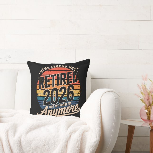Legend Has Retired 2026 Not My Problem Anymore  Cushion (Couch)