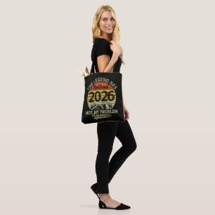 Legend Has Retired 2026 Not My Problem Tote Bag