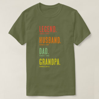 Legend Husband Dad Grandpa Since T-Shirt