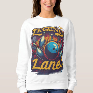 Legend Lanes Sweatshirt