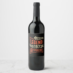Legend Since 1973 Birthday Gift Wine Label