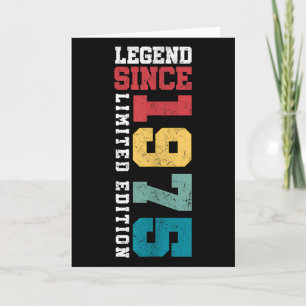 Legend Since 1975 Limited Edition 50 Year Old 50th Card