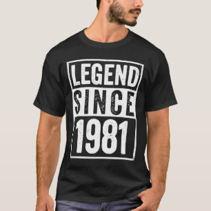Legend Since 1981 Vintage 42nd Birthday Year of Bi T-Shirt