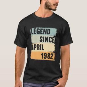 Legend Since April 1982 40 Years 40S 40. Birthday T-Shirt