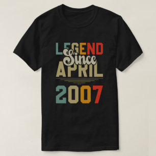 Legend Since April 2007 17th Birthday 17 Years Old T-Shirt