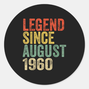 Legend Since August 1960 65th Birthday Vibes 65 Ye Classic Round Sticker