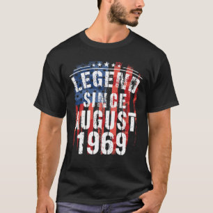 Legend Since August 1969 Great 50Th Birthday Gift T-Shirt