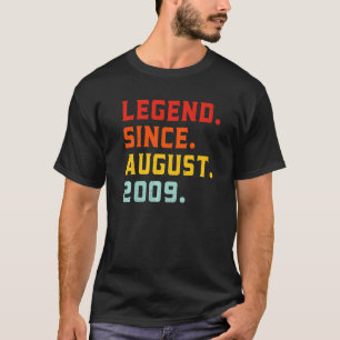 Legend Since August 2009 13 Years Old Vintage 13th T-Shirt