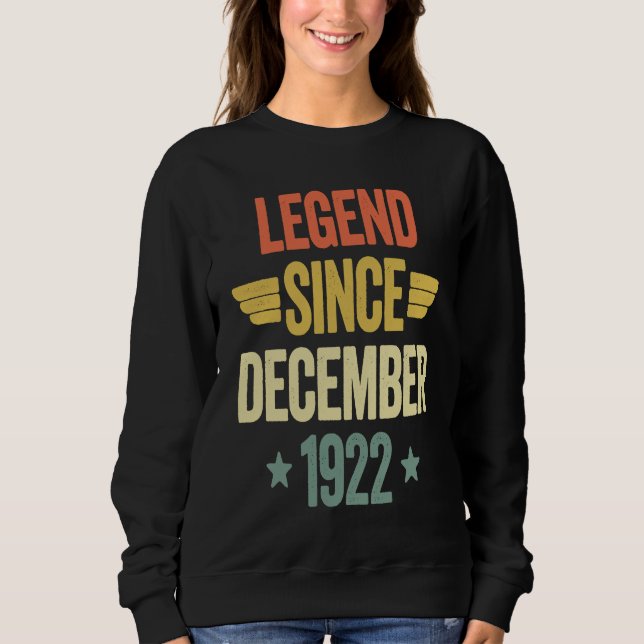 Legend Since December 1922 Sweatshirt (Front)