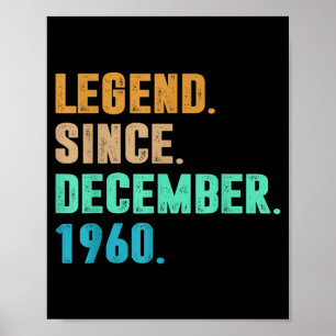 Legend Since December 1960 Birth Of Birthday 1960 Poster