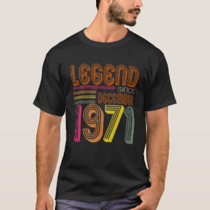 Legend Since December 1971 50Th Anniversary Birthd T-Shirt