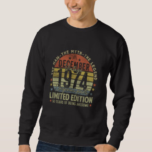 Legend Since December 1974 Retro 50th Birthday Mad Sweatshirt