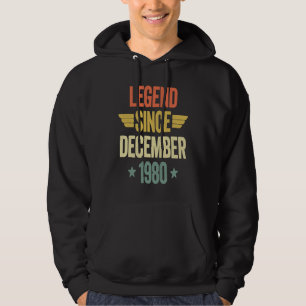 Legend Since December 1980 Hoodie
