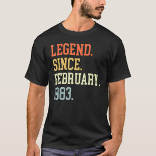 Legend Since February 1983 For Men Women February T-Shirt