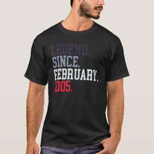 Legend Since February 2005 For Men Women February T-Shirt