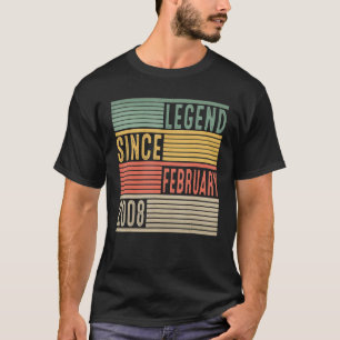Legend Since February 2008 14th Birthday 14 Year O T-Shirt