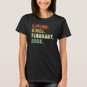 Legend Since February 2008 15th Birthday 15 Years T-Shirt