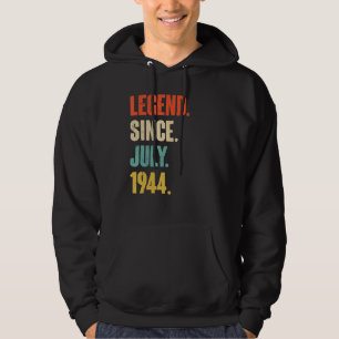 Legend Since July 1944 78 Year Old Gift 78th Birt Hoodie