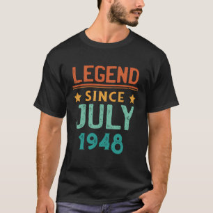 Legend Since July 1948 Retro 75Th Birthday 75 Year T-Shirt