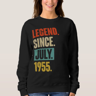 Legend Since July 1955  67 Year Old 67th Birthday  Sweatshirt
