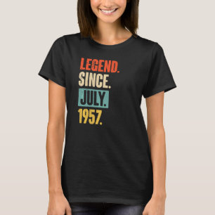 Legend Since July 1957 65 Year Old 65th Birthday T-Shirt
