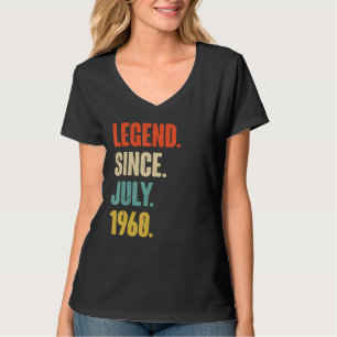 Legend Since July 1960 62 Year Old Gift 62nd Birt T-Shirt