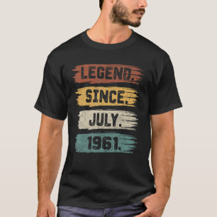 Legend Since July 1961 61 Years Old  61st Birthday T-Shirt