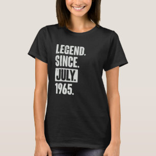 Legend Since July 1965  57 Year Old 57th Birthday  T-Shirt