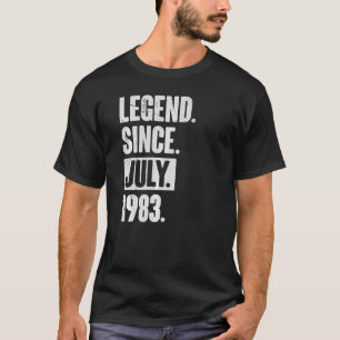 Legend Since July 1983  39 Year Old 39th Birthday  T-Shirt