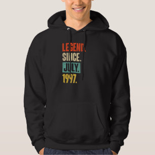 Legend Since July 1997  25 Year Old 25th Birthday  Hoodie