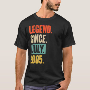 Legend Since July 2005 17 Year Old 17th Birthday T-Shirt