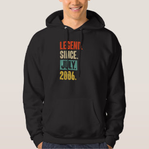 Legend Since July 2006 16 Year Old 16th Birthday Hoodie