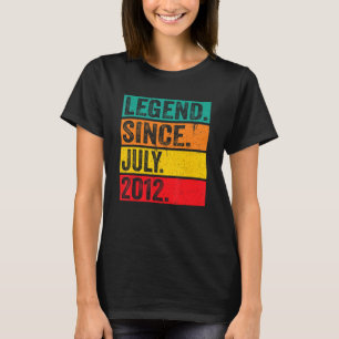 Legend Since July 2012 10th Birthday 10 Years Old T-Shirt