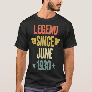 Legend Since June 1930 T-Shirt