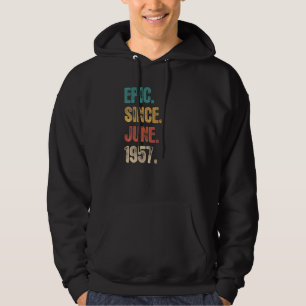 Legend Since June 1957  65 Year Old  65th Birthday Hoodie